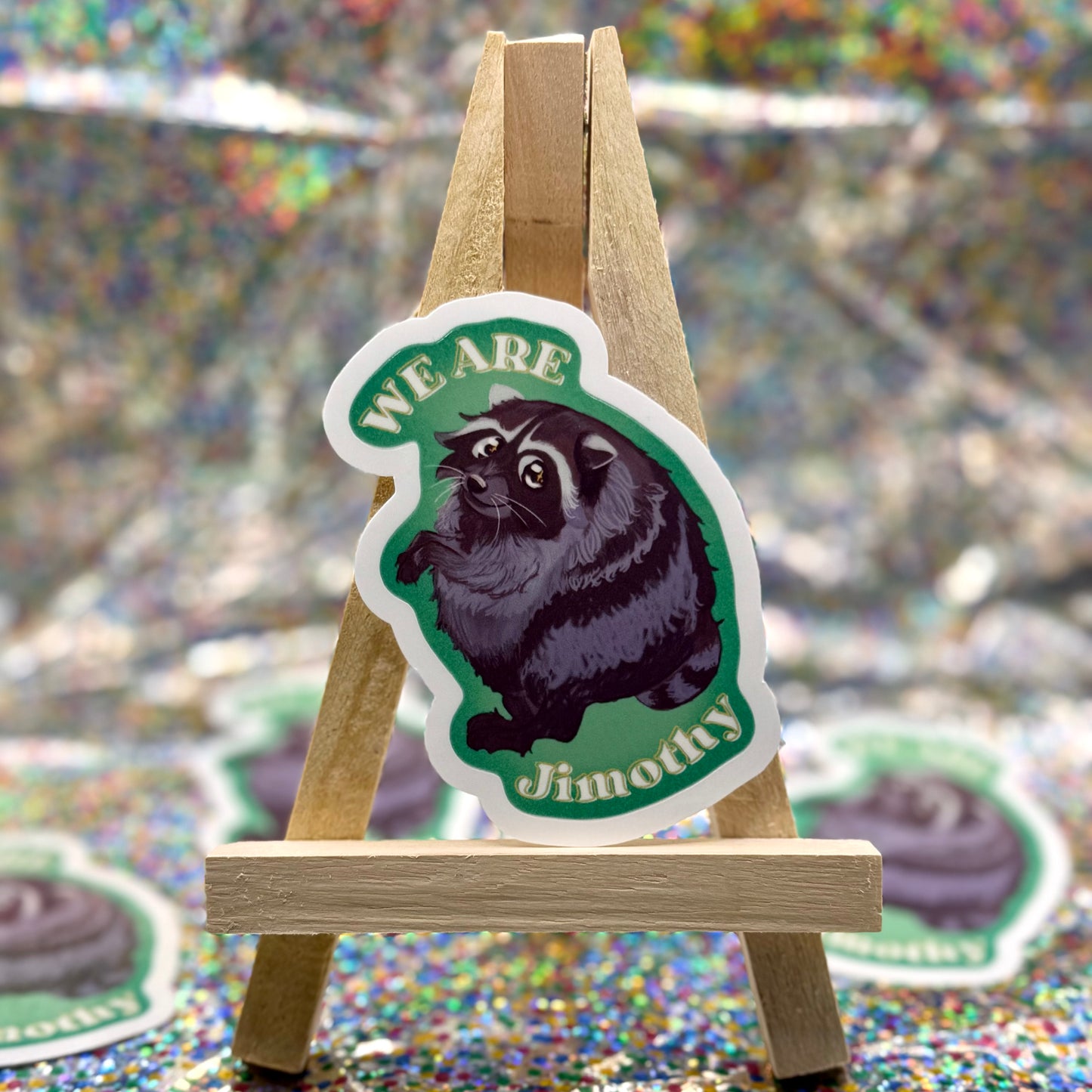 We Are Jimothy Sticker